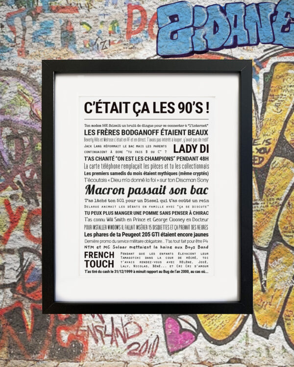 C'était ça les 90's