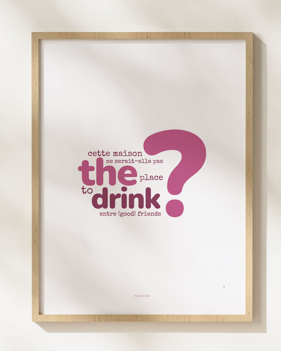 Affiche "?" - THE PLACE TO DRINK